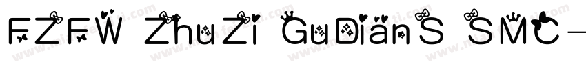 FZFW ZhuZi GuDianS SMC字体转换